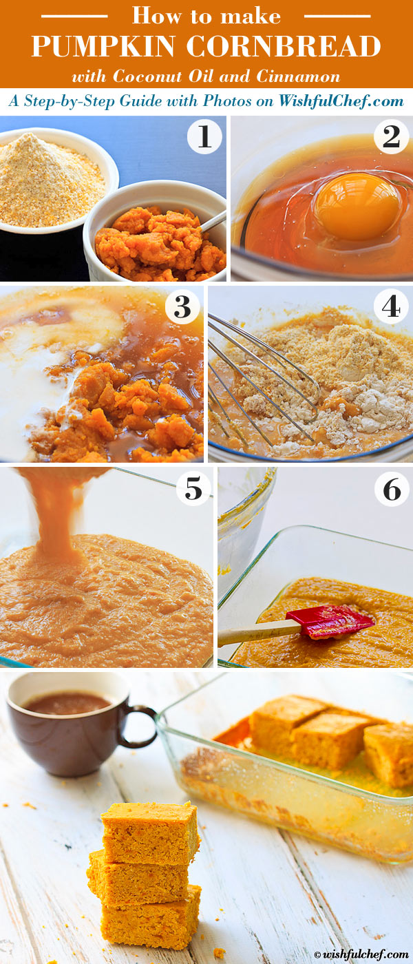 A Step-By-Step Guide with Photos: Pumpkin Cornbread with Coconut Oil and Cinnamon